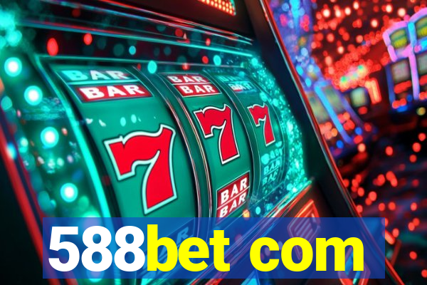 588bet com